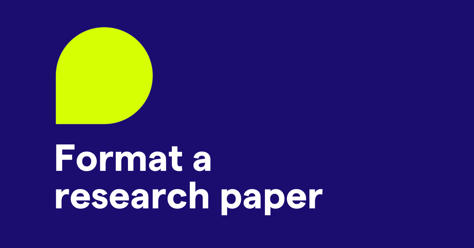 How to Format a Research Paper APA, MLA, and Chicago Styles Grammarly